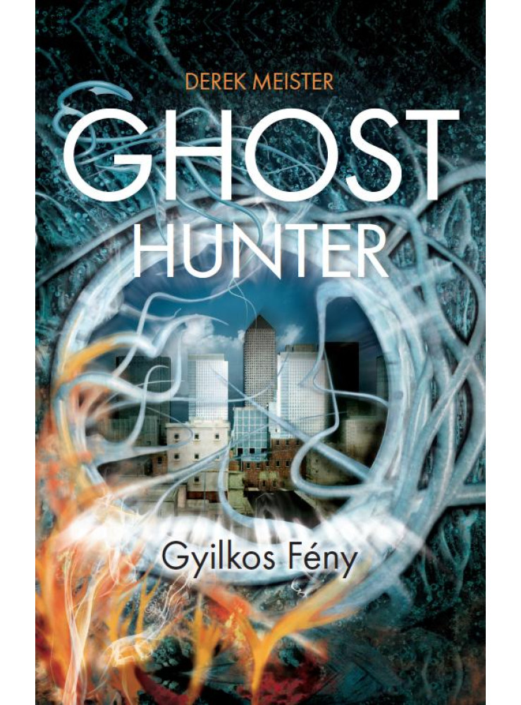 GHOST HUNTER - GYILKOS FÉNY