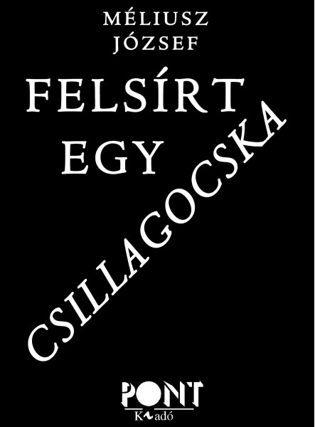 FELSÍRT EGY CSILLAGOCSKA
