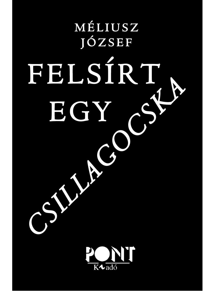 FELSÍRT EGY CSILLAGOCSKA FELSÍRT EGY CSILLAGOCSKA