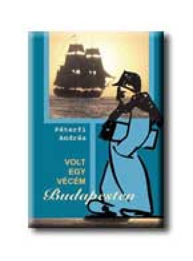 VOLT EGY VÉCÉM BUDAPESTEN VOLT EGY VÉCÉM BUDAPESTEN