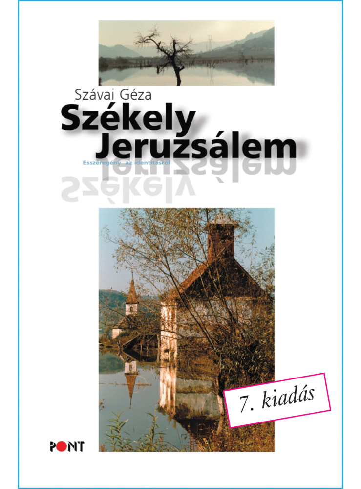 SZÉKELY JERUZSÁLEM - 7. KIADÁS