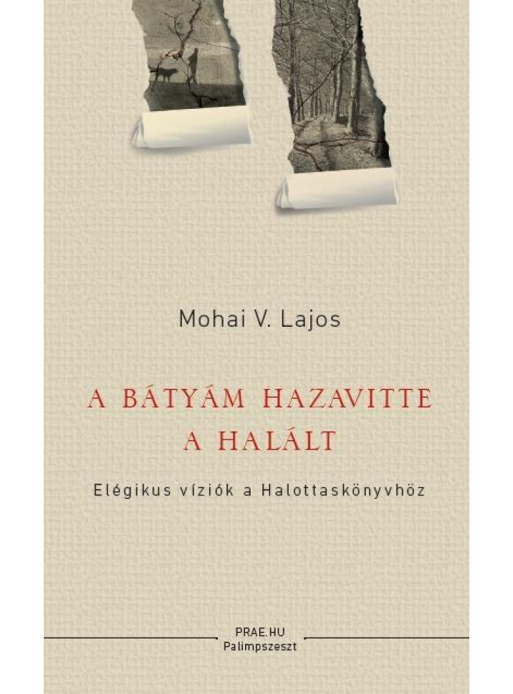 A BÁTYÁM HAZAVITTE A HALÁLT