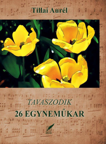 TAVASZODIK - 26 EGYNEMŰKAR