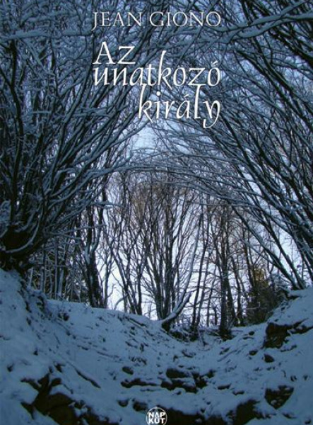 AZ UNATKOZÓ KIRÁLY