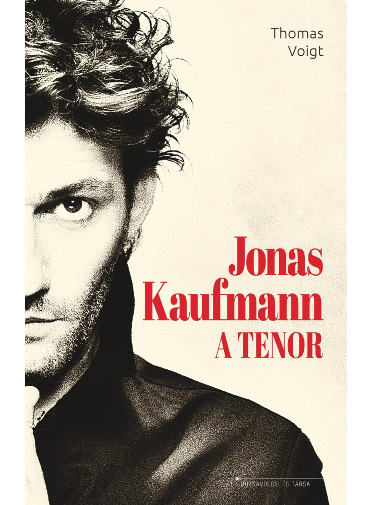 JONAS KAUFMANN - A TENOR JONAS KAUFMANN - A TENOR