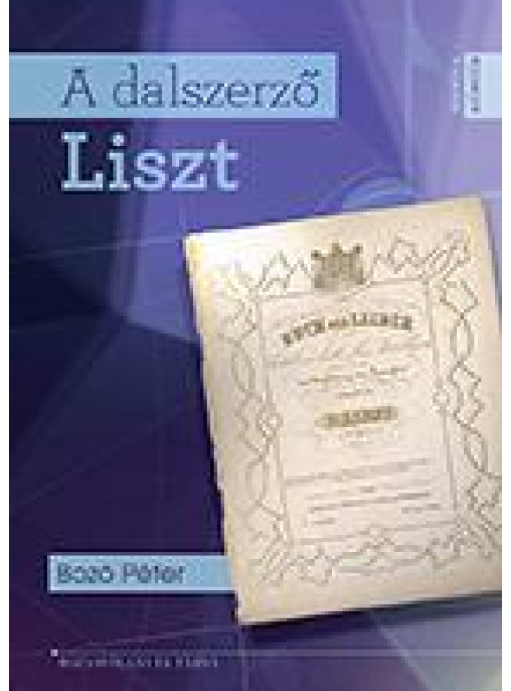 A DALSZERZŐ LISZT A DALSZERZŐ LISZT