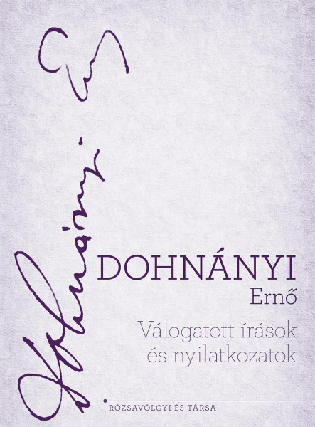 VÁLOGATOTT ÍRÁSOK ÉS NYILATKOZATOK