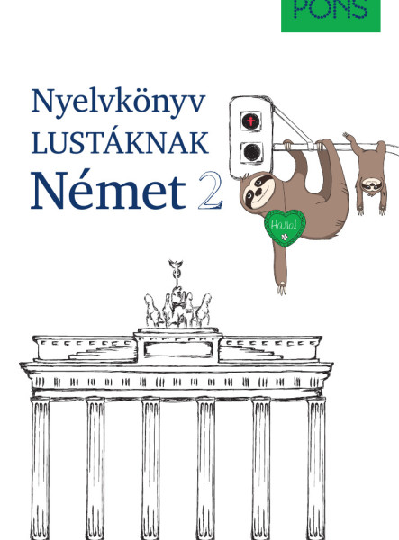 PONS NYELVKÖNYV LUSTÁKNAK NÉMET 2
