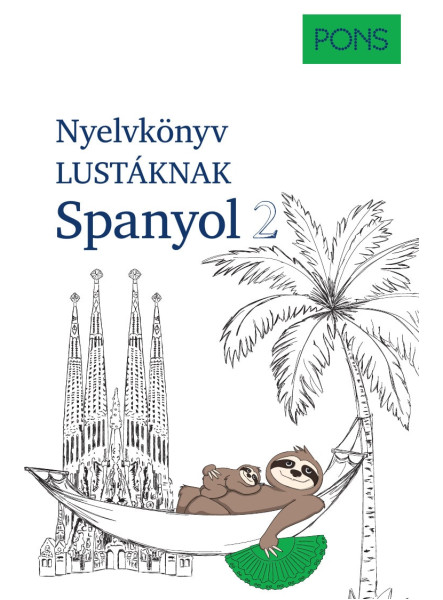 PONS NYELVKÖNYV LUSTÁKNAK SPANYOL 2