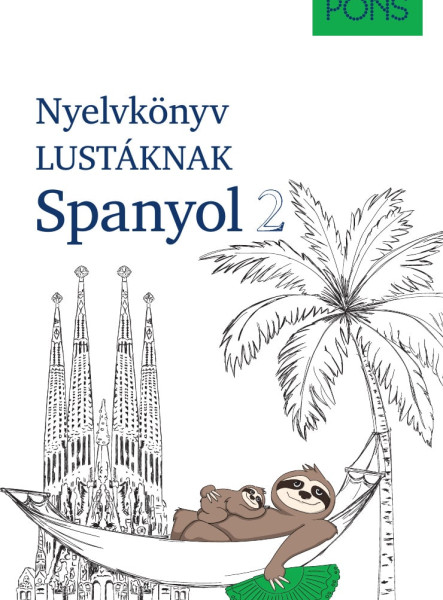 PONS NYELVKÖNYV LUSTÁKNAK SPANYOL 2
