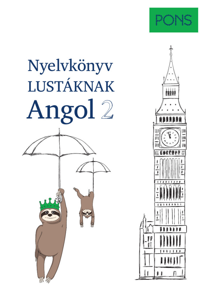 NYELVKÖNYV LUSTÁKNAK ANGOL 2. (PONS)