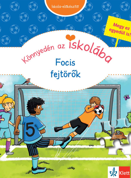 KÖNNYEDÉN AZ ISKOLÁBA - FOCIS FEJTÖRŐK