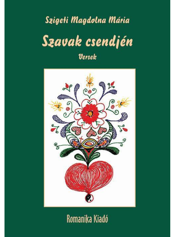 SZAVAK CSENDJÉN SZAVAK CSENDJÉN