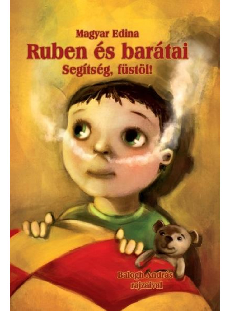 RUBEN ÉS BARÁTAI - SEGÍTSÉG, FÜSTÖL!