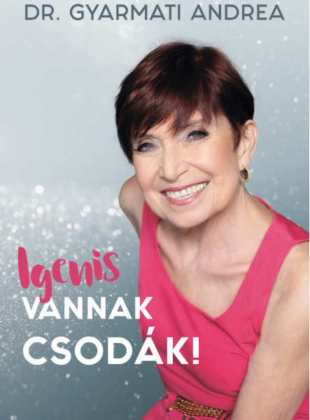 IGENIS VANNAK CSODÁK!