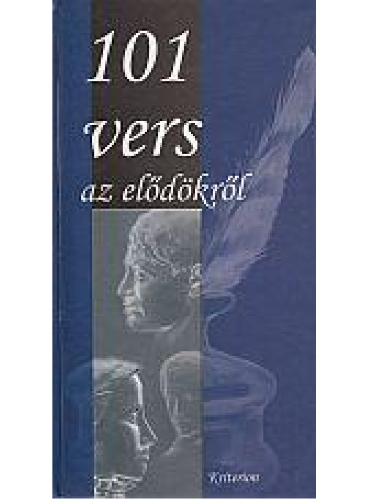 101 VERS ELŐDÖKRŐL 101 VERS ELŐDÖKRŐL