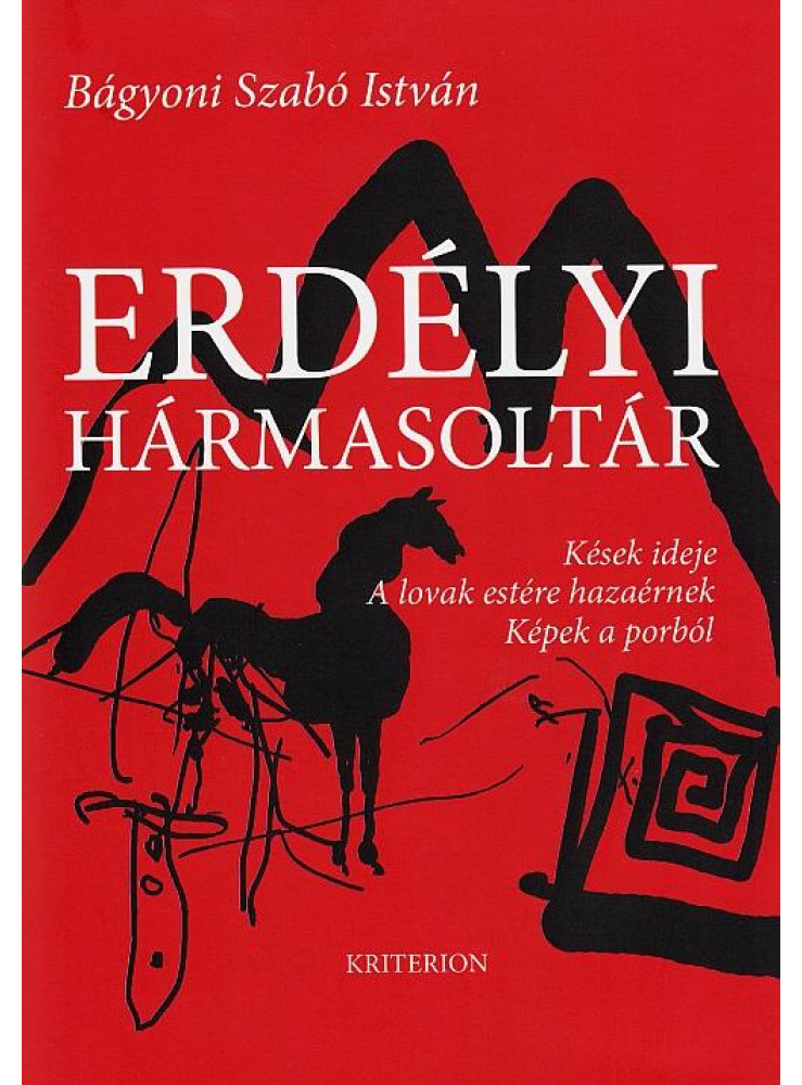 ERDÉLYI HÁRMASOLTÁR ERDÉLYI HÁRMASOLTÁR