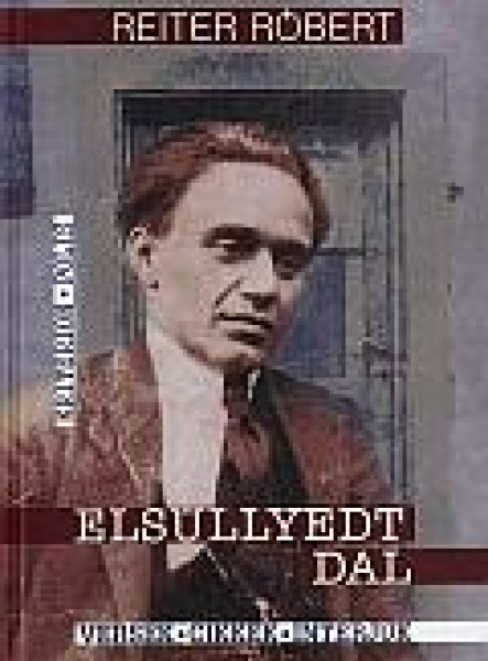 ELSÜLLYEDT DAL - VERSEK-CIKKEK-INTERJÚK