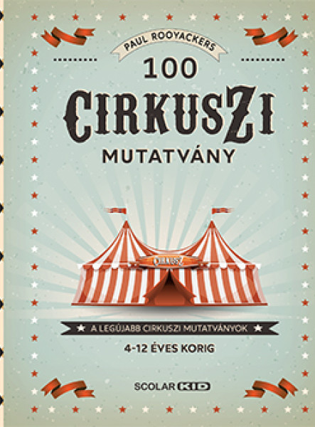 100 CIRKUSZI MUTATVÁNY