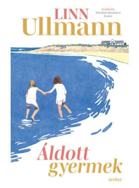 ÁLDOTT GYERMEK