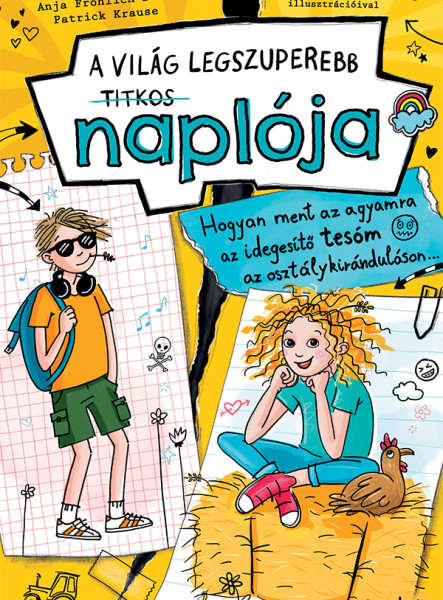 A VILÁG LEGSZUPEREBB TITKOS NAPLÓJA 3. - HOGYAN MENT AZ AGYAMRA AZ IDEGESÍTŐ TES