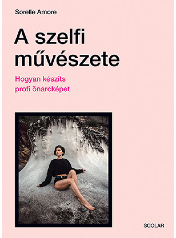 A SZELFI MŰVÉSZETE A SZELFI MŰVÉSZETE