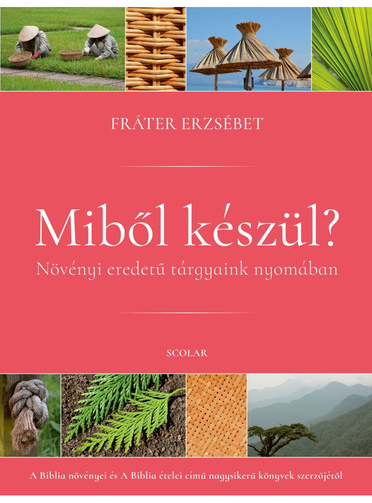 MIBŐL KÉSZÜL?