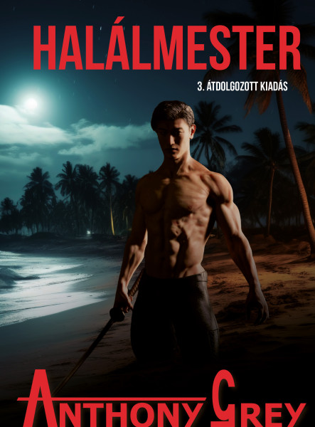 HALÁLMESTER - 3. ÁTDOLGOZOTT KIADÁS