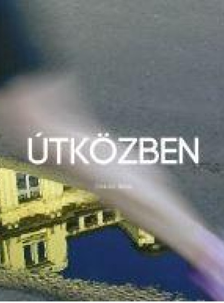 ÚTKÖZBEN