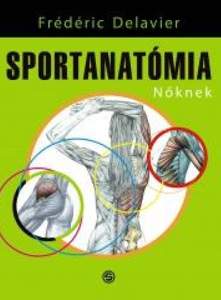 SPORTANATÓMIA NŐKNEK