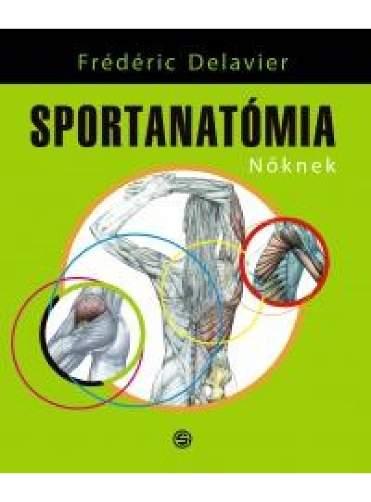SPORTANATÓMIA NŐKNEK