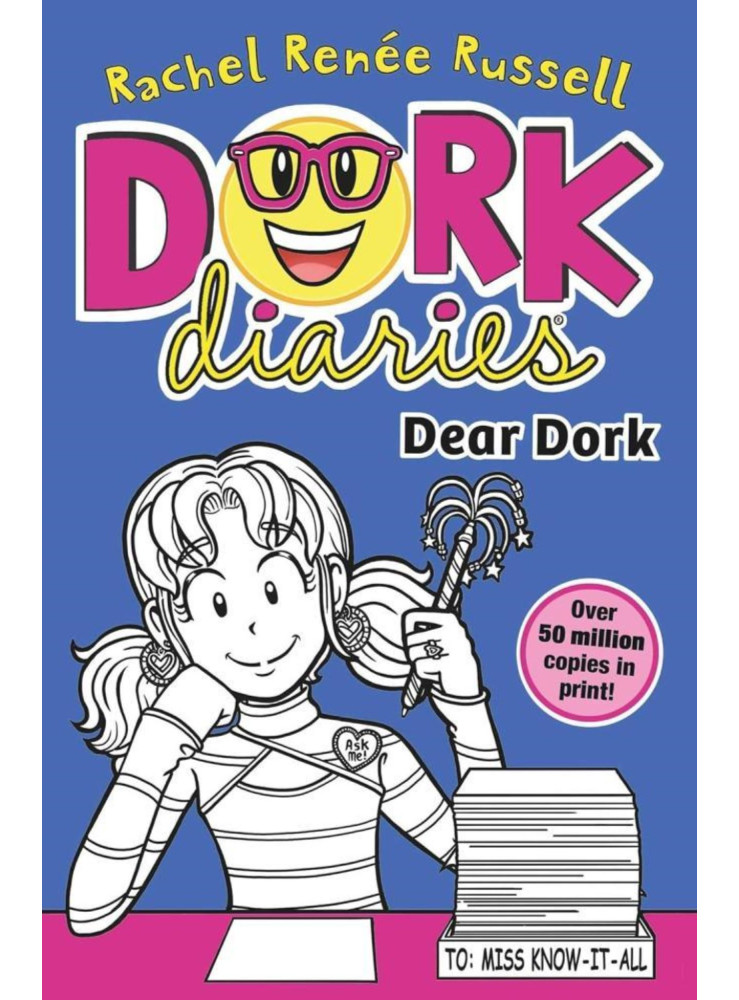 DORK DIARIES: DEAR DORK (BOOK 5) DORK DIARIES: DEAR DORK (BOOK 5)