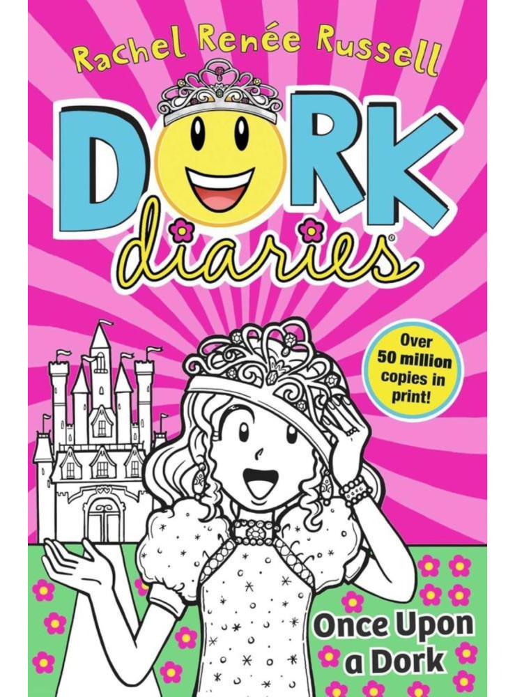 DORK DIARIES: ONCE UPON A DORK (BOOK 8) DORK DIARIES: ONCE UPON A DORK (BOOK 8)