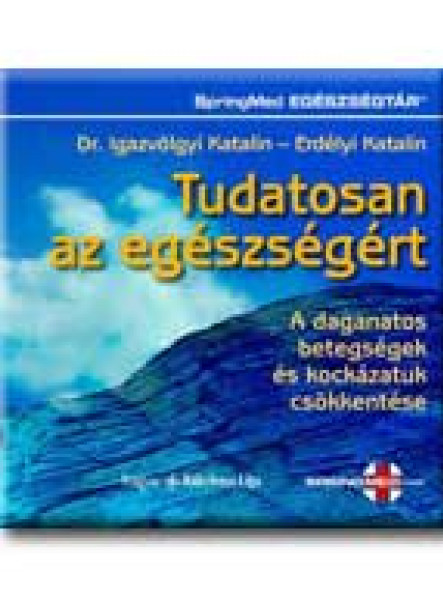 TUDATOSAN AZ EGÉSZSÉGÉRT