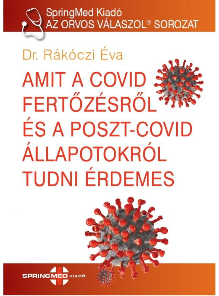 AMIT A COVID FERTŐZÉSRŐL ÉS A POSTCOVID ÁLLAPOTOKRÓL TUDNI ÉRDEMES AMIT A COVID FERTŐZÉSRŐL ÉS A POSTCOVID ÁLLAPOTOKRÓL TUDNI ÉRDEMES