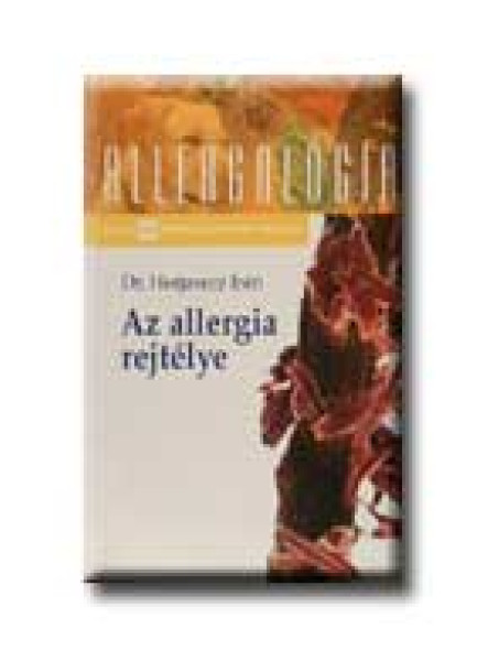 AZ ALLERGIA REJTÉLYE