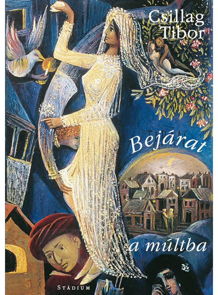 BEJÁRAT A MÚLTBA (VÁLOGATOTT SZONETTEK) BEJÁRAT A MÚLTBA (VÁLOGATOTT SZONETTEK)
