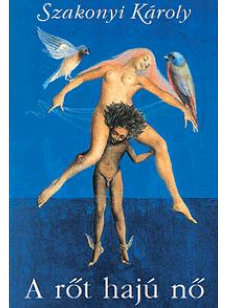 A RŐT HAJÚ NŐ