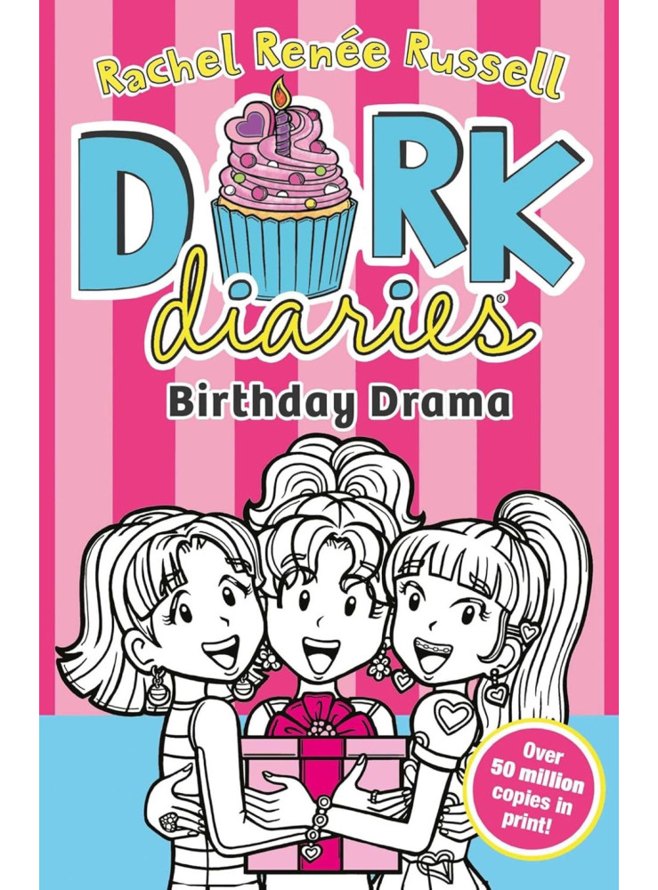DORK DIARIES: BIRTHDAY DRAMA (BOOK 13) DORK DIARIES: BIRTHDAY DRAMA (BOOK 13)