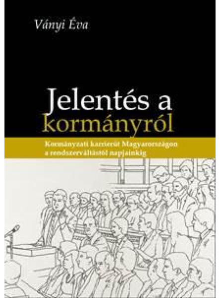 JELENTÉS A KORMÁNYRÓL