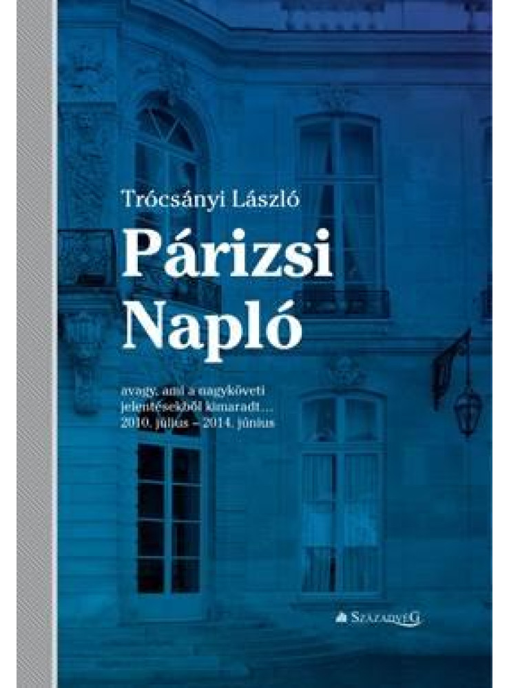 PÁRIZSI NAPLÓ PÁRIZSI NAPLÓ