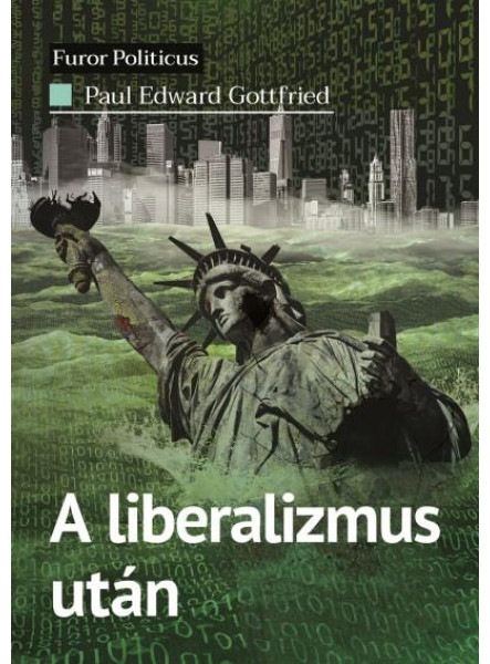 A LIBERALIZMUS UTÁN A LIBERALIZMUS UTÁN