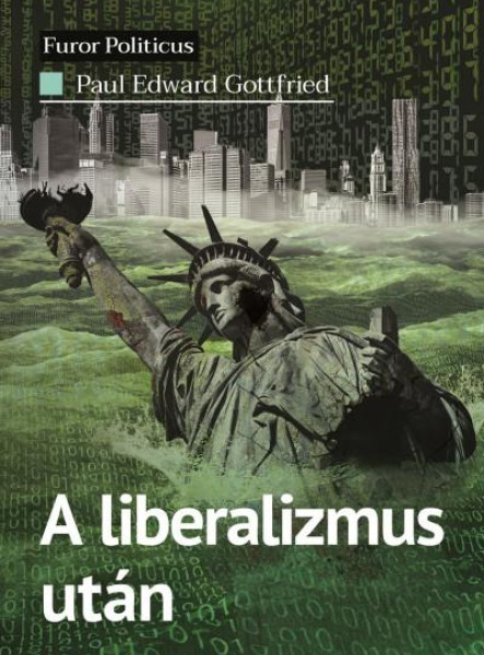 A LIBERALIZMUS UTÁN