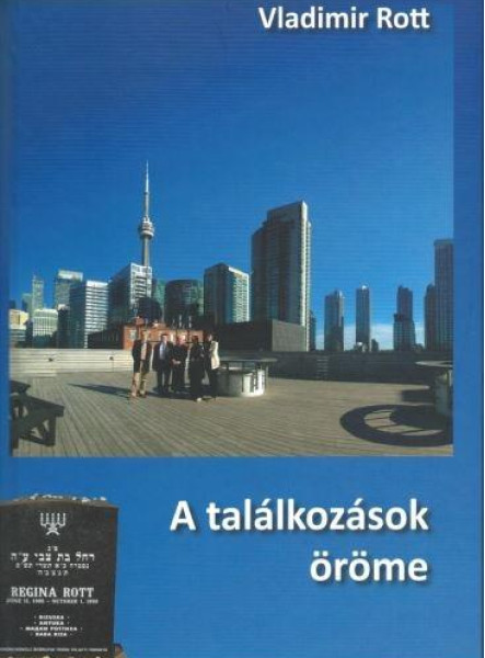 A TALÁLKOZÁSOK ÖRÖME