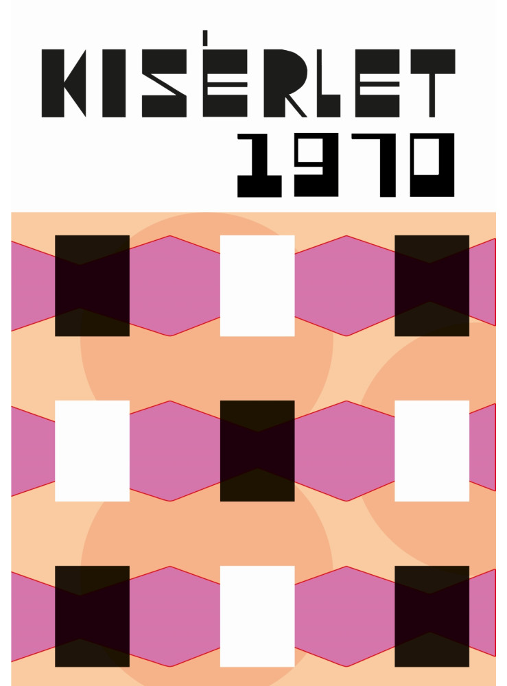 KÍSÉRLET 1970  EGY NEMZEDÉK BETILTOTT NÉVJEGYE