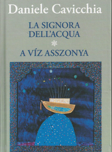 A VÍZ ASSZONYA