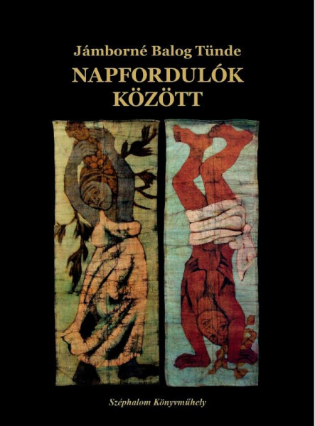 NAPFORDULÓK KÖZÖTT (VÁLOGATOTT ÉS ÚJ ELBESZÉLÉSEK)