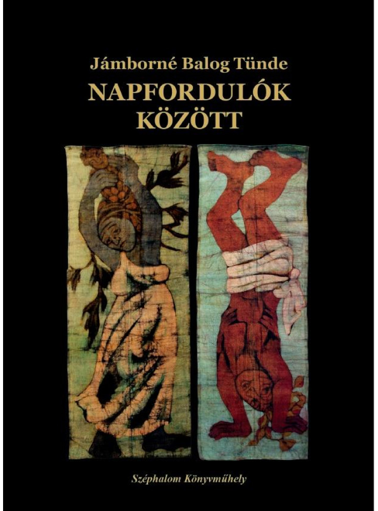 NAPFORDULÓK KÖZÖTT (VÁLOGATOTT ÉS ÚJ ELBESZÉLÉSEK)