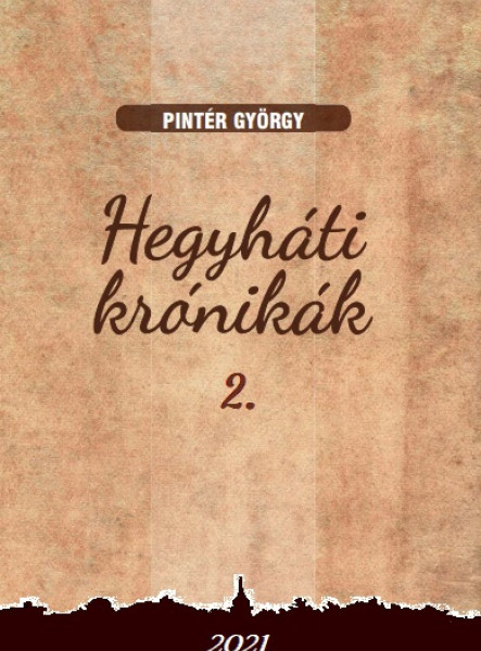 HEGYHÁTI KRÓNIKÁK 2.