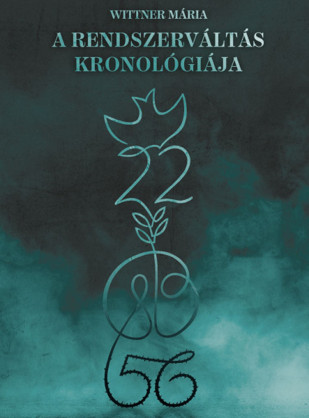 A RENDSZERVÁLTÁS KRONOLÓGIÁJA
